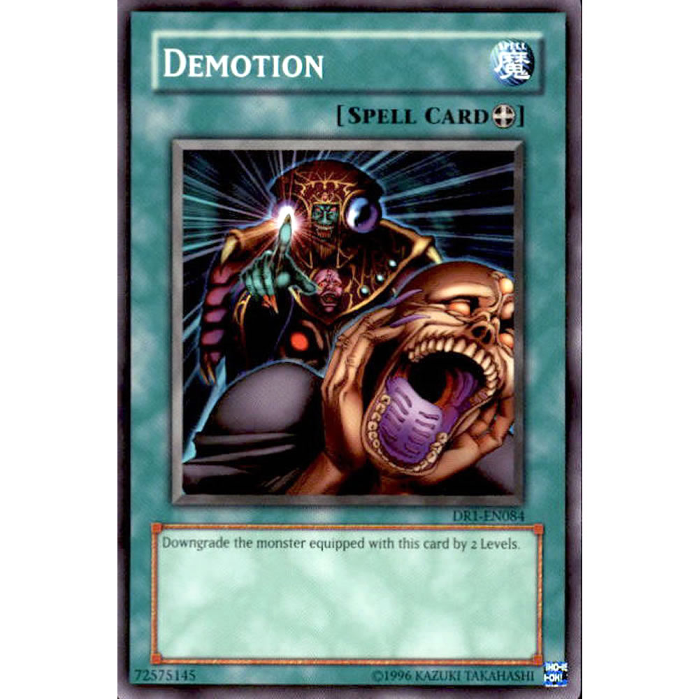 Demotion DR1-EN084 Yu-Gi-Oh! Card from the Dark Revelation 1 Set