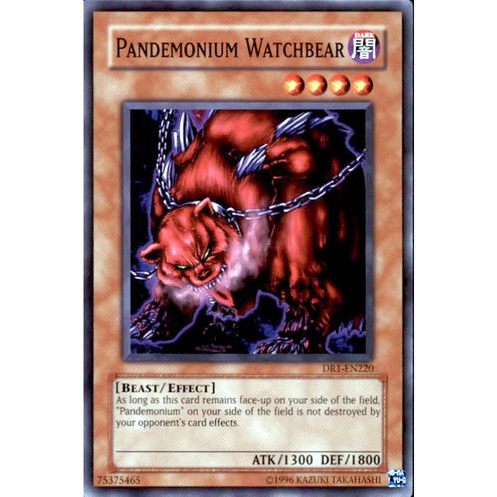 Pandemonium Watchbear DR1-EN220 Yu-Gi-Oh! Card from the Dark Revelation 1 Set