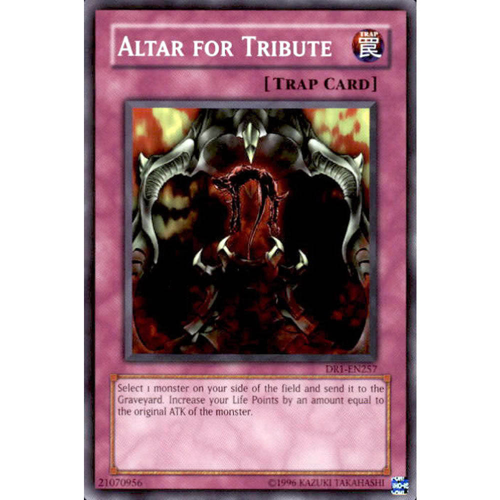 Altar for Tribute DR1-EN257 Yu-Gi-Oh! Card from the Dark Revelation 1 Set