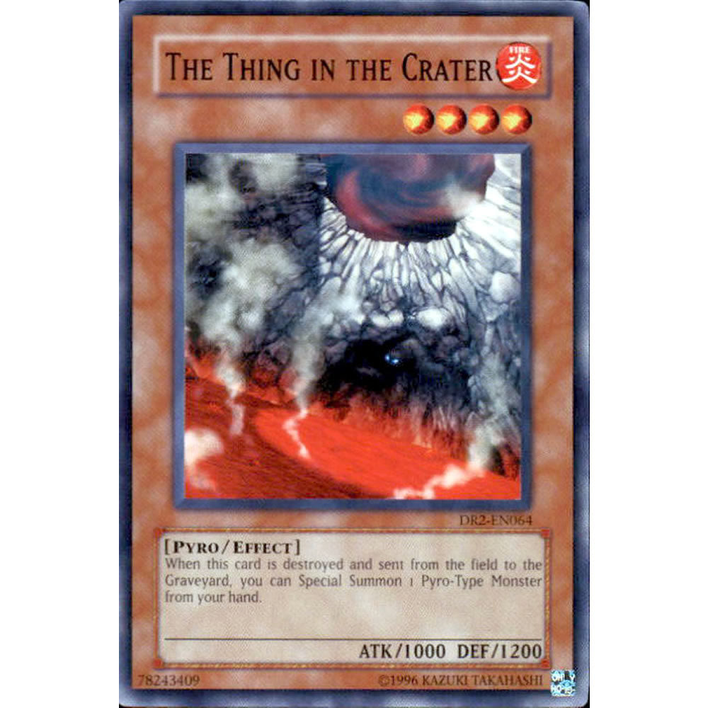 The Thing in the Crater DR2-EN064 Yu-Gi-Oh! Card from the Dark Revelation 2 Set