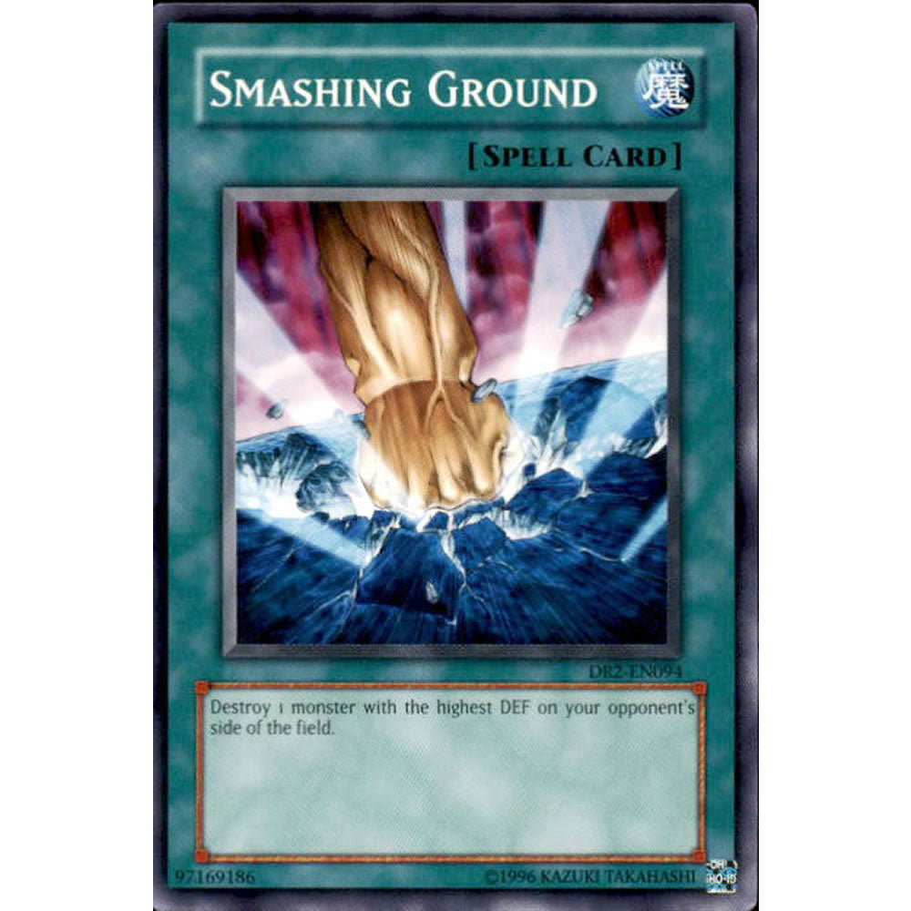 Smashing Ground DR2-EN094 Yu-Gi-Oh! Card from the Dark Revelation 2 Set