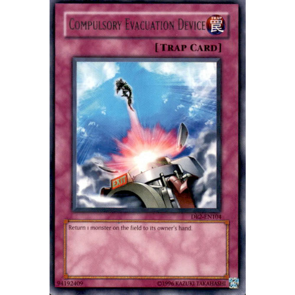Compulsory Evacuation Device DR2-EN104 Yu-Gi-Oh! Card from the Dark Revelation 2 Set