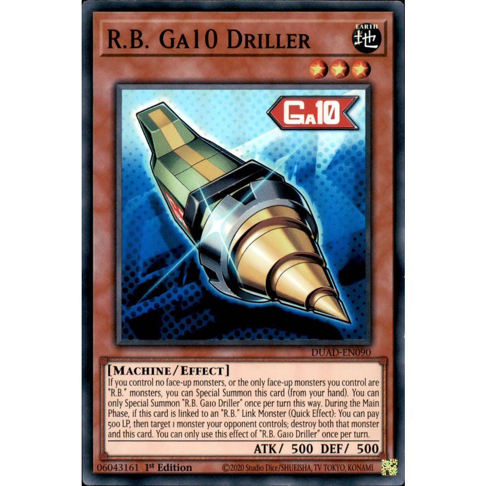 R.B. Ga10 Driller DUAD-EN090 Yu-Gi-Oh! Card from the Duelist's Advance Set