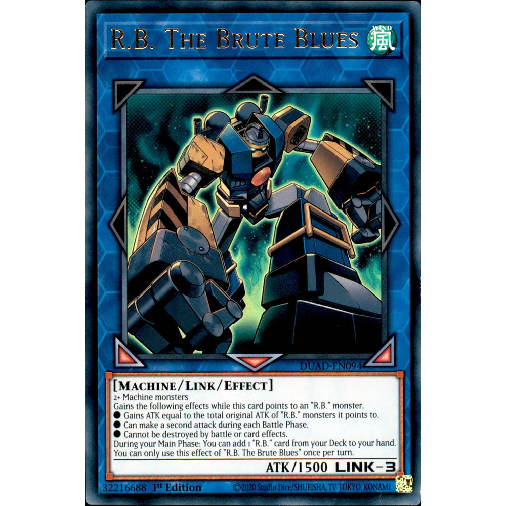 R.B. The Brute Blues DUAD-EN094 Yu-Gi-Oh! Card from the Duelist's Advance Set