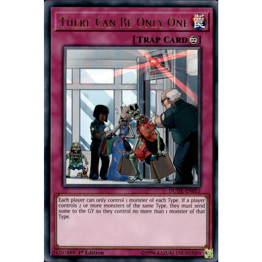There Can Only Be One DUDE-EN053 Yu-Gi-Oh! Card from the Duel Devastator Set
