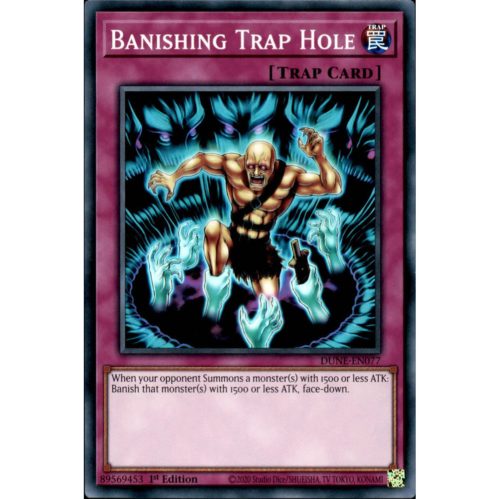 Banishing Trap Hole DUNE-EN077 Yu-Gi-Oh! Card from the Duelist Nexus Set