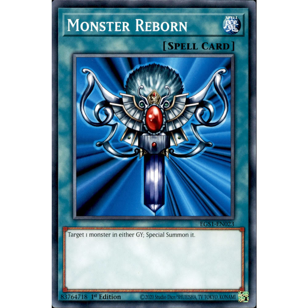 Monster Reborn EGS1-EN023 Yu-Gi-Oh! Card