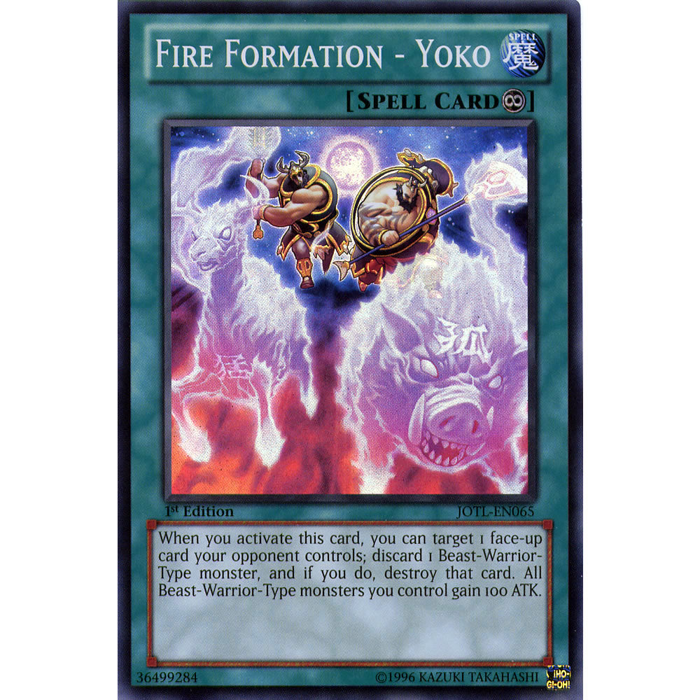Fire Formation - Yoko JOTL-EN065 Yu-Gi-Oh! Card from the Judgment of the Light Set