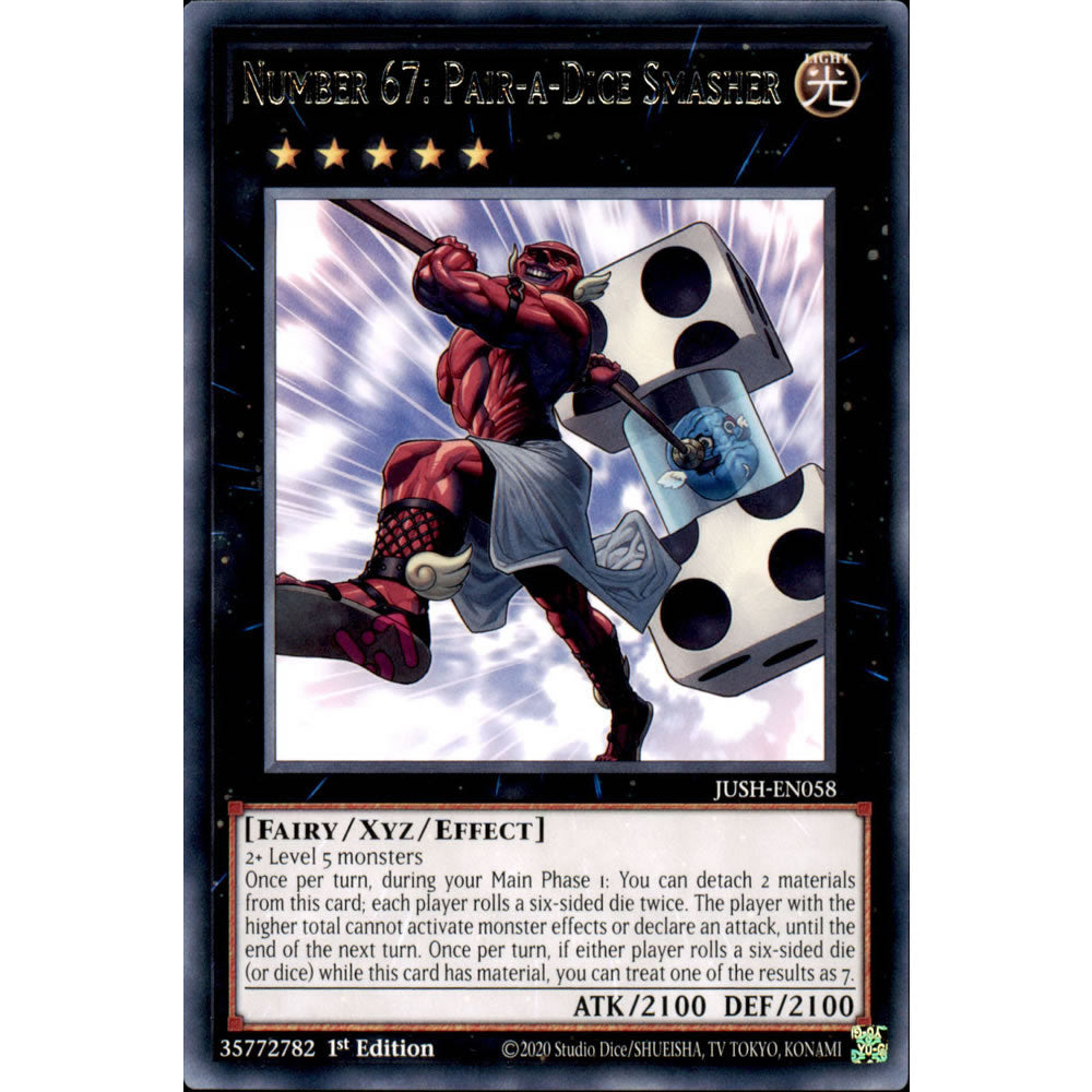 Number 67: Pair-a-Dice Smasher JUSH-EN058 Yu-Gi-Oh! Card from the Justice Hunters Set