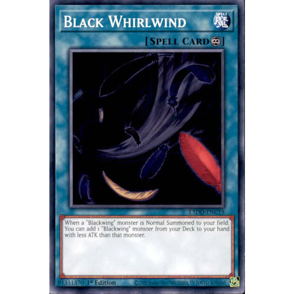 Black Whirlwind L5DD-ENC19 Yu-Gi-Oh! Card from the Legendary 5D's Decks Set