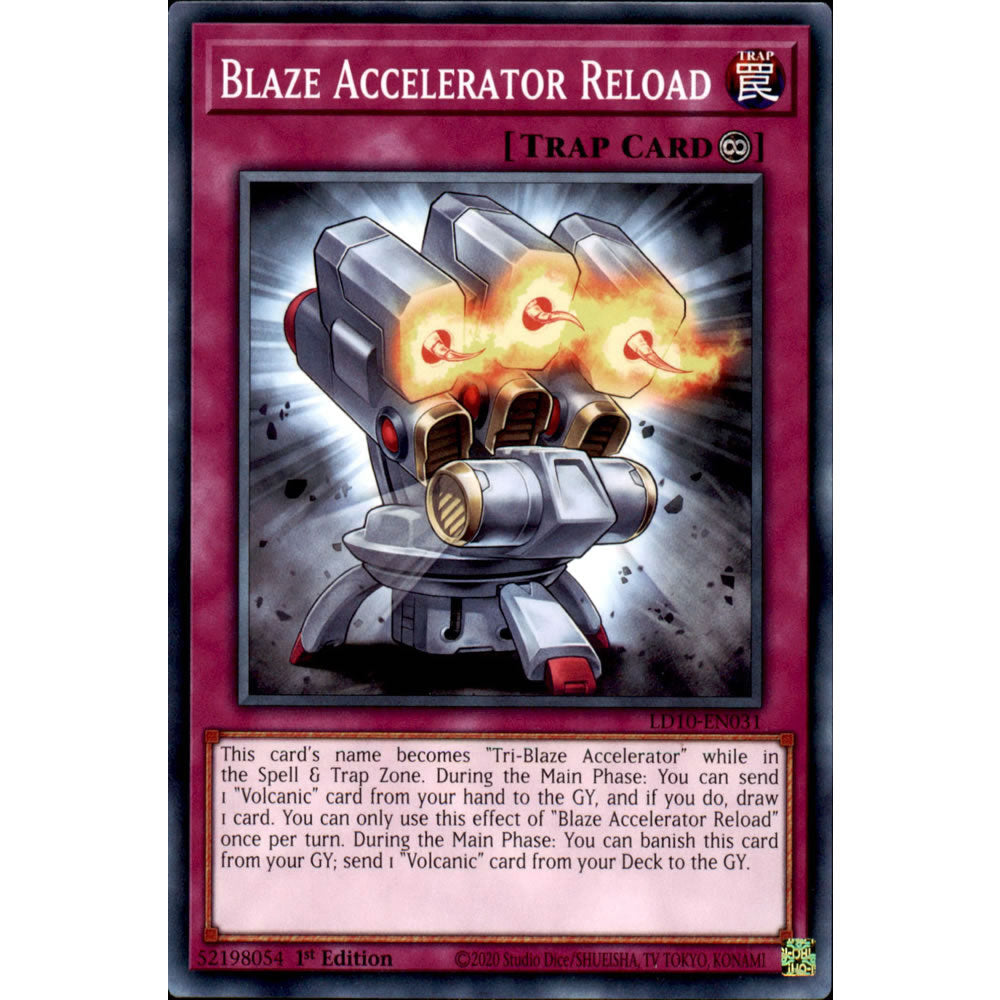 Blaze Accelerator Reload LD10-EN031 Yu-Gi-Oh! Card from the Legendary Duelists: Soulburning Volcano Set