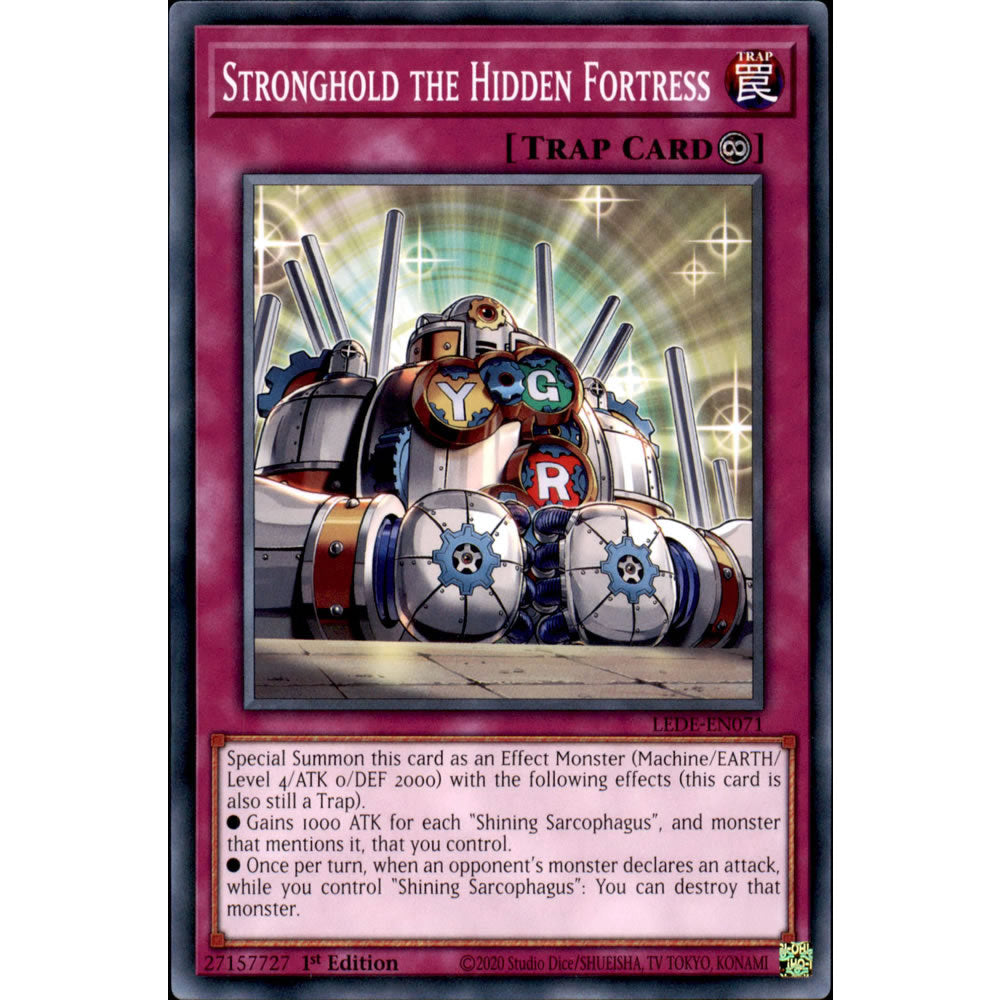 Stronghold the Hidden Fortress LEDE-EN071 Yu-Gi-Oh! Card from the Legacy of Destruction Set