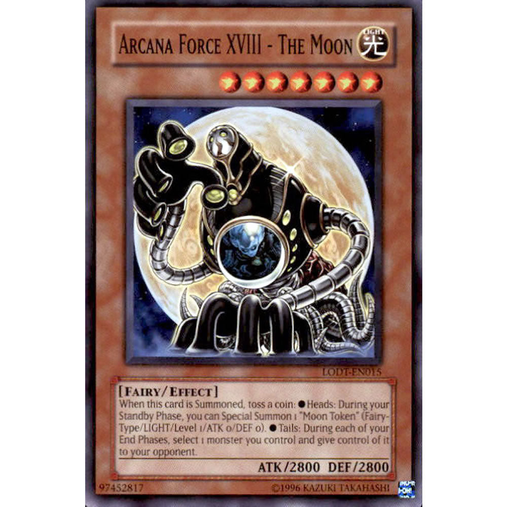 Arcana Force XVIII - The Moon LODT-EN015 Yu-Gi-Oh! Card from the Light of Destruction Set