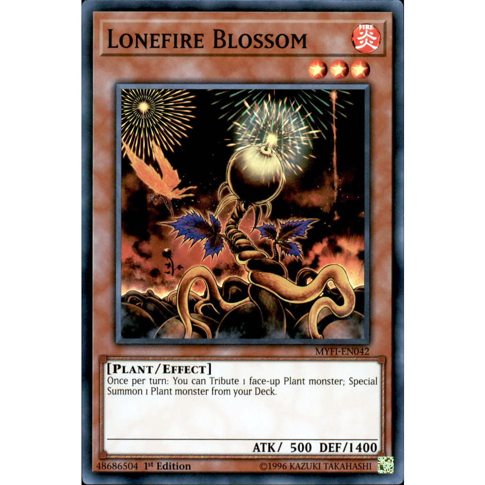 Lonefire Blossom MYFI-EN042 Yu-Gi-Oh! Card from the Mystic Fighters Set