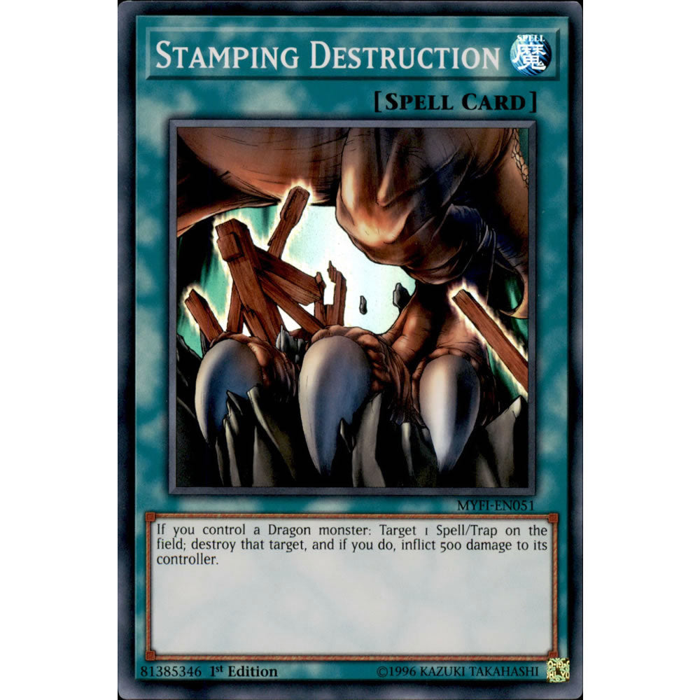 Stamping Destruction MYFI-EN051 Yu-Gi-Oh! Card from the Mystic Fighters Set