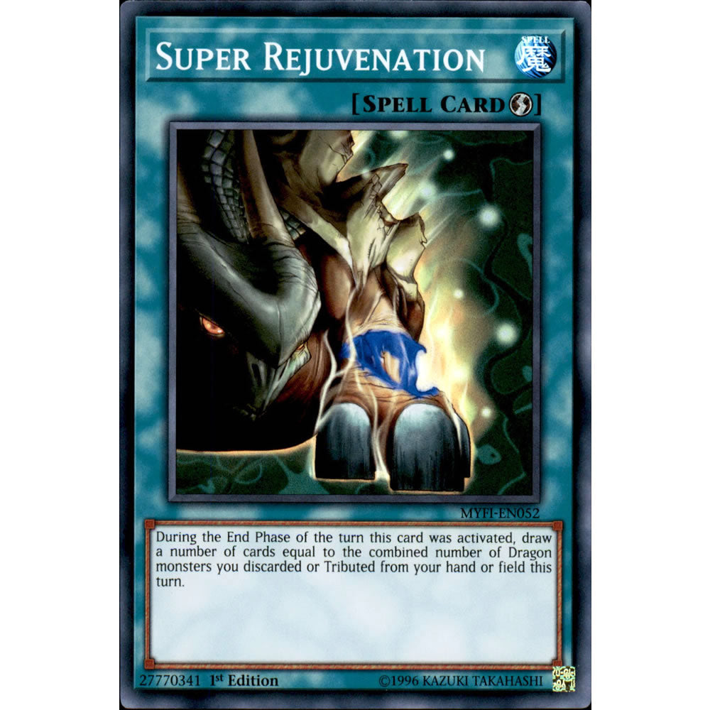 Super Rejuvenation MYFI-EN052 Yu-Gi-Oh! Card from the Mystic Fighters Set