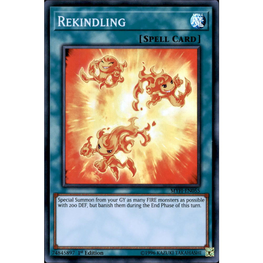 Rekindling MYFI-EN055 Yu-Gi-Oh! Card from the Mystic Fighters Set