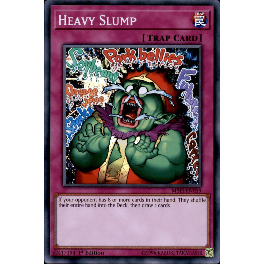 Heavy Slump MYFI-EN059 Yu-Gi-Oh! Card from the Mystic Fighters Set