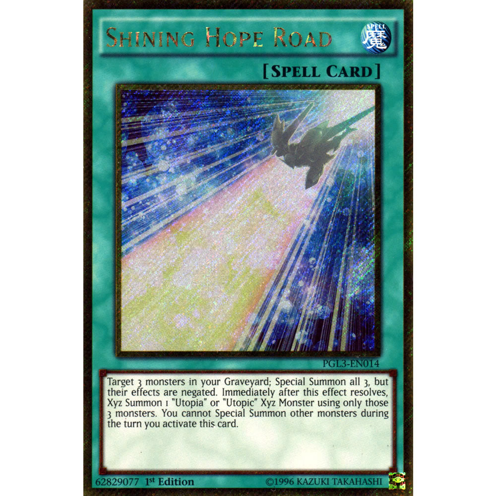 Shining Hope Road PGL3-EN014 Yu-Gi-Oh! Card from the Premium Gold: Infinite Gold Set