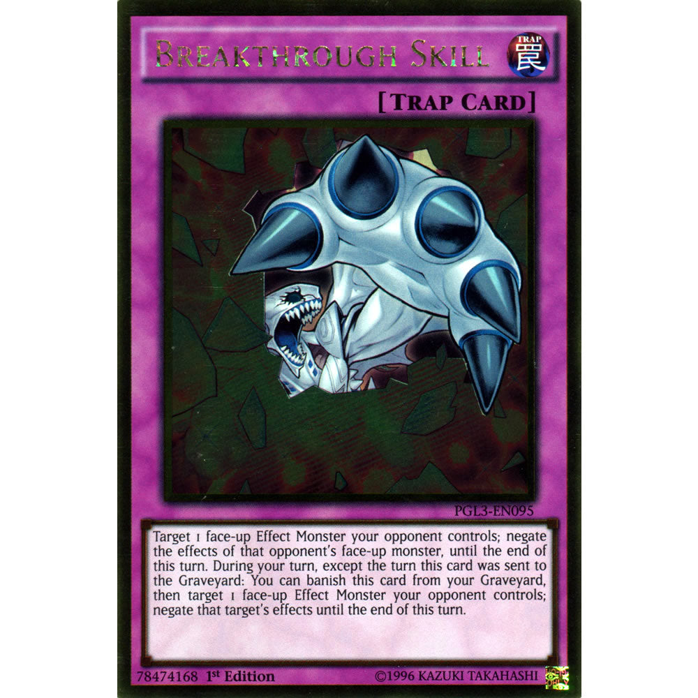 Breakthrough Skill PGL3-EN095 Yu-Gi-Oh! Card from the Premium Gold: Infinite Gold Set