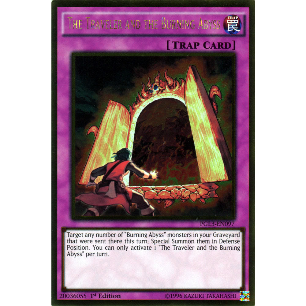 The Traveler and the Burning Abyss PGL3-EN097 Yu-Gi-Oh! Card from the Premium Gold: Infinite Gold Set