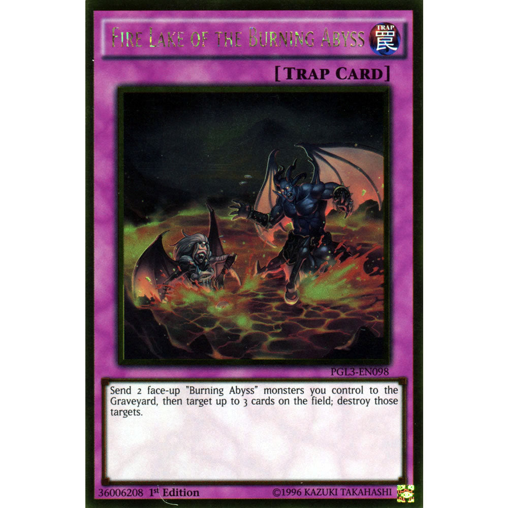 Fire Lake of the Burning Abyss PGL3-EN098 Yu-Gi-Oh! Card from the Premium Gold: Infinite Gold Set