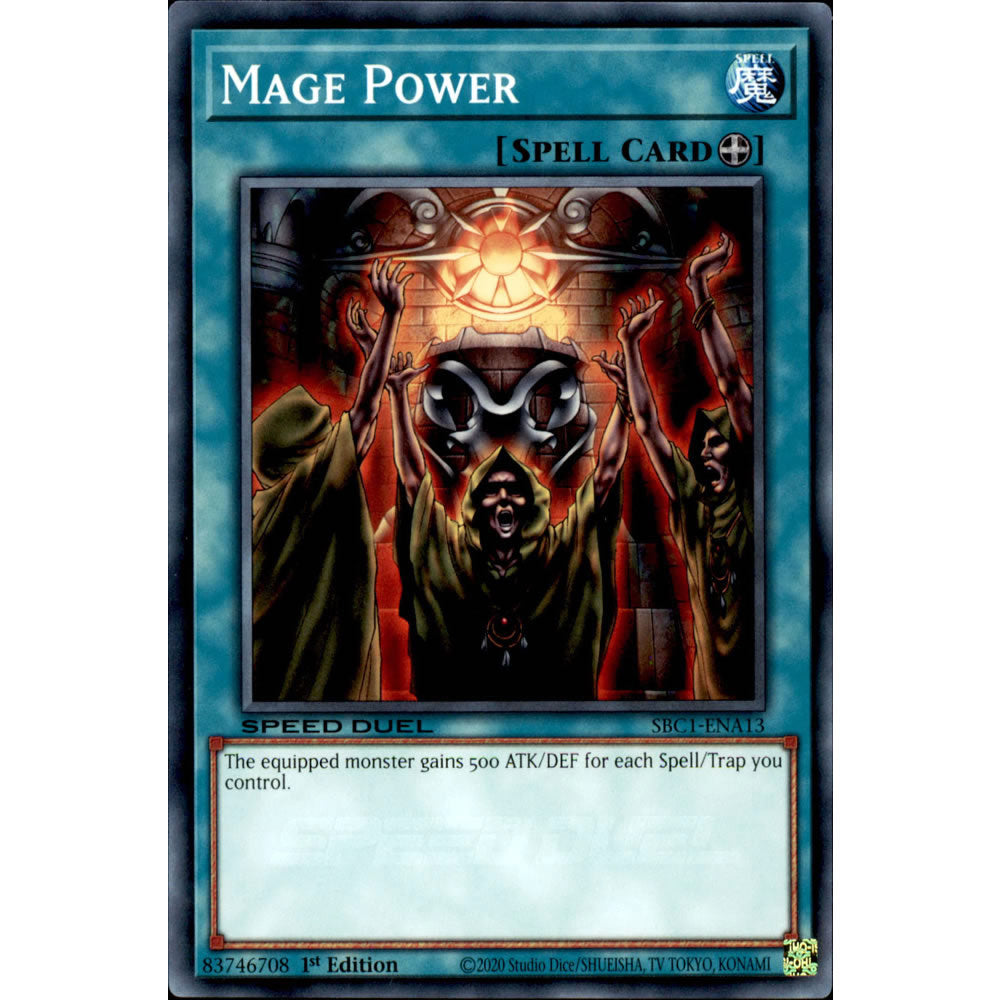 Mage Power SBC1-ENA13 Yu-Gi-Oh! Card from the Speed Duel: Streets of Battle City Set