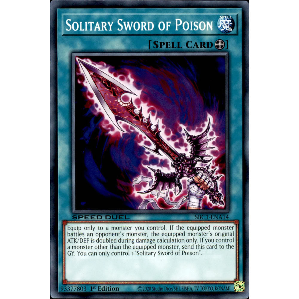 Solitary Sword of Poison SBC1-ENA14 Yu-Gi-Oh! Card from the Speed Duel: Streets of Battle City Set