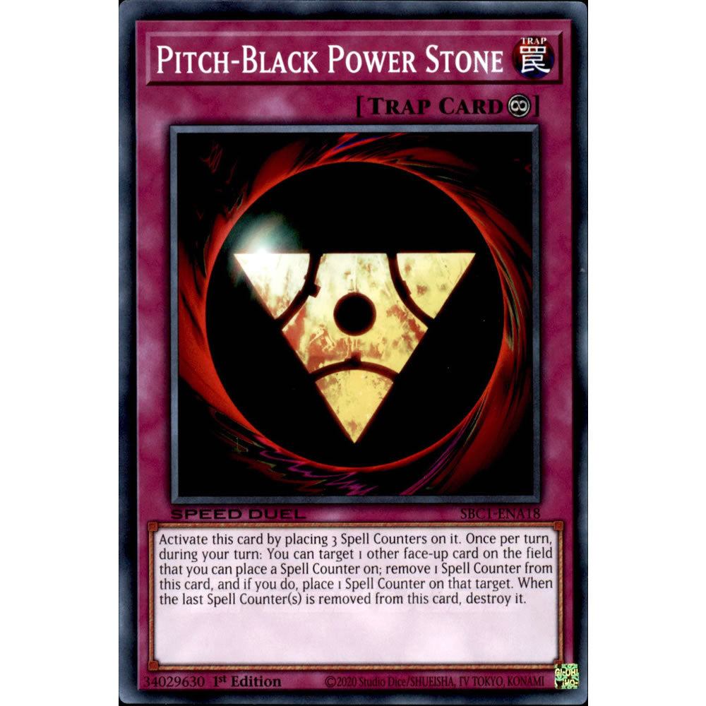 Pitch-Black Power Stone SBC1-ENA18 Yu-Gi-Oh! Card from the Speed Duel: Streets of Battle City Set