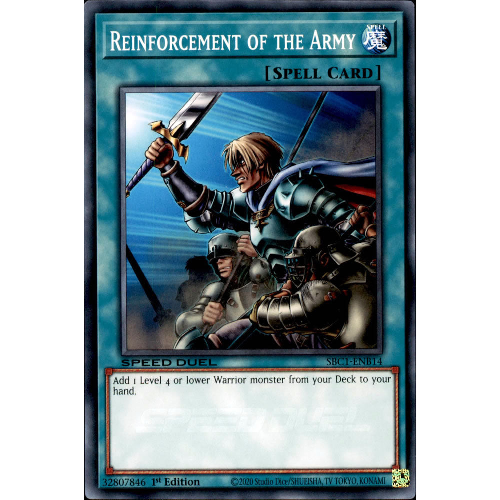 Reinforcement of the Army SBC1-ENB14 Yu-Gi-Oh! Card from the Speed Duel: Streets of Battle City Set