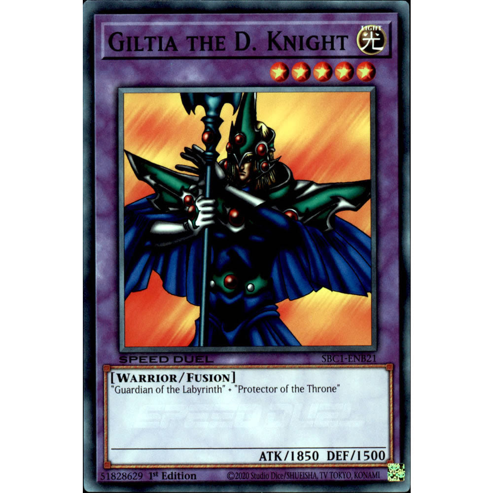 Giltia the D. Knight SBC1-ENB21 Yu-Gi-Oh! Card from the Speed Duel: Streets of Battle City Set