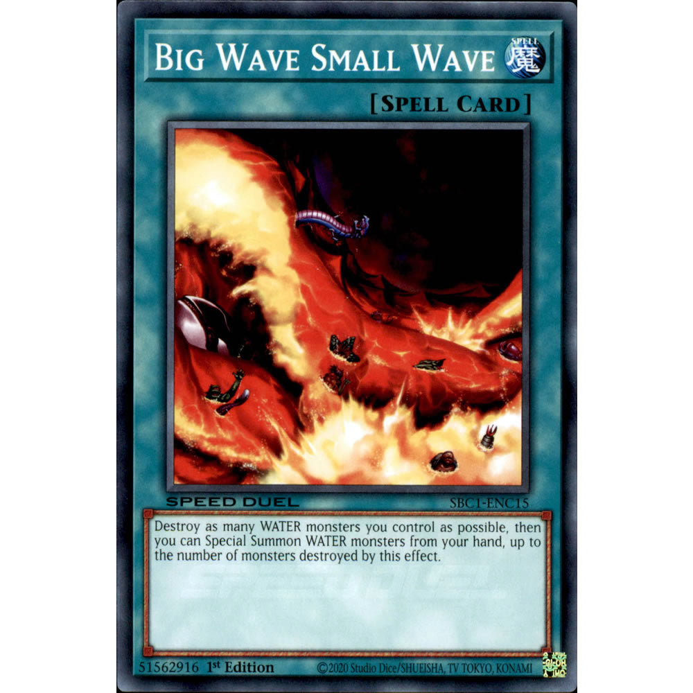 Big Wave Small Wave SBC1-ENC15 Yu-Gi-Oh! Card from the Speed Duel: Streets of Battle City Set