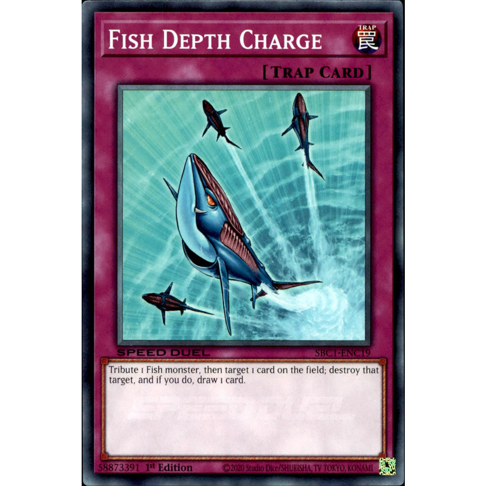 Fish Depth Charge SBC1-ENC19 Yu-Gi-Oh! Card from the Speed Duel: Streets of Battle City Set