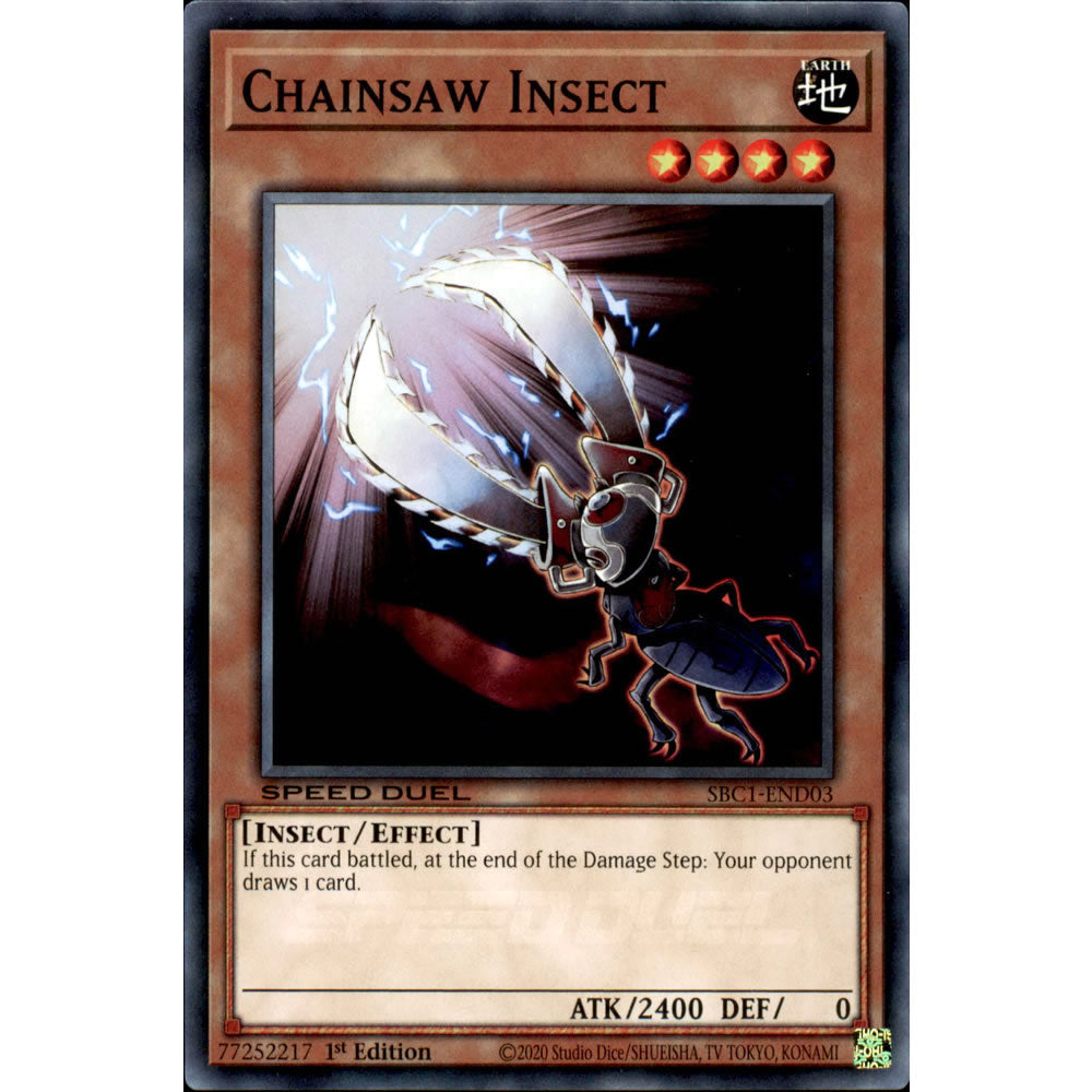 Chainsaw Insect SBC1-END03 Yu-Gi-Oh! Card from the Speed Duel: Streets of Battle City Set