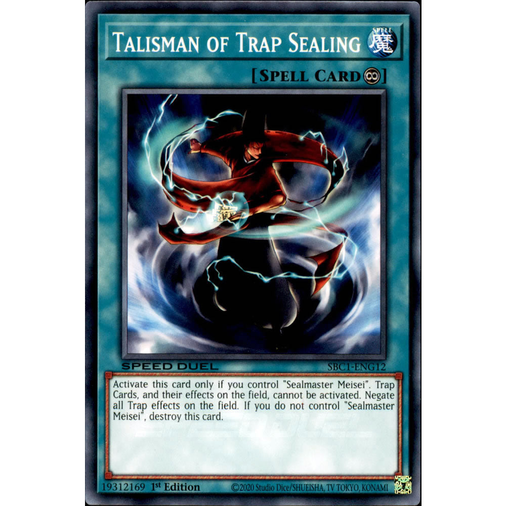 Talisman of Trap Sealing SBC1-ENG12 Yu-Gi-Oh! Card from the Speed Duel: Streets of Battle City Set