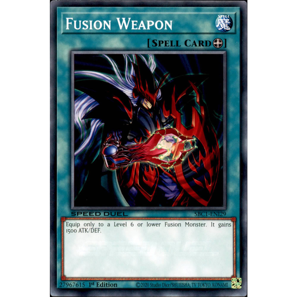 Fusion Weapon SBC1-ENI29 Yu-Gi-Oh! Card from the Speed Duel: Streets of Battle City Set