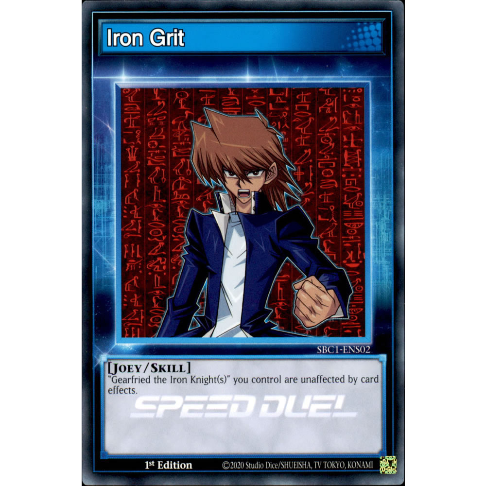 Iron Grit SBC1-ENS02 Yu-Gi-Oh! Card from the Speed Duel: Streets of Battle City Set