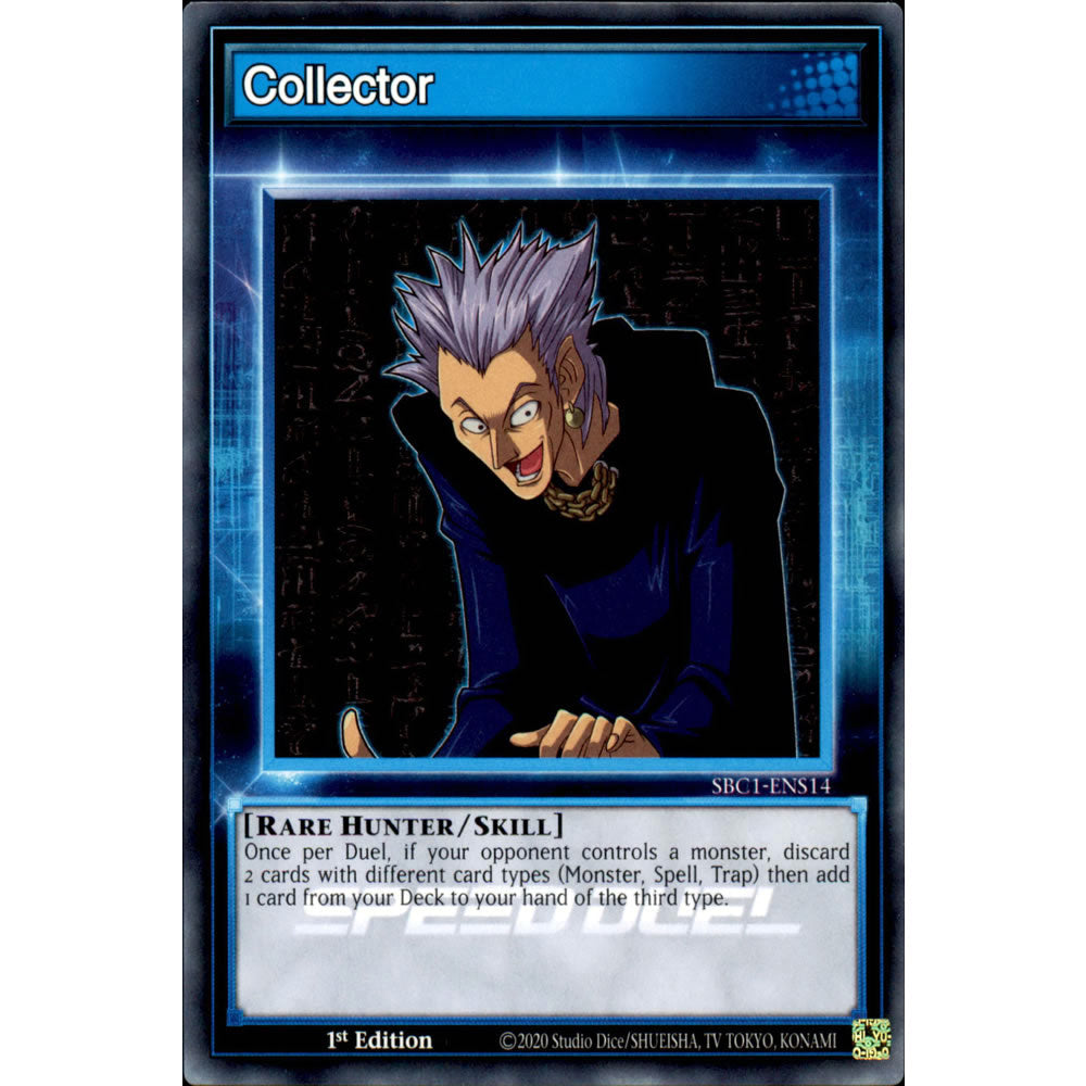 Collector SBC1-ENS14 Yu-Gi-Oh! Card from the Speed Duel: Streets of Battle City Set