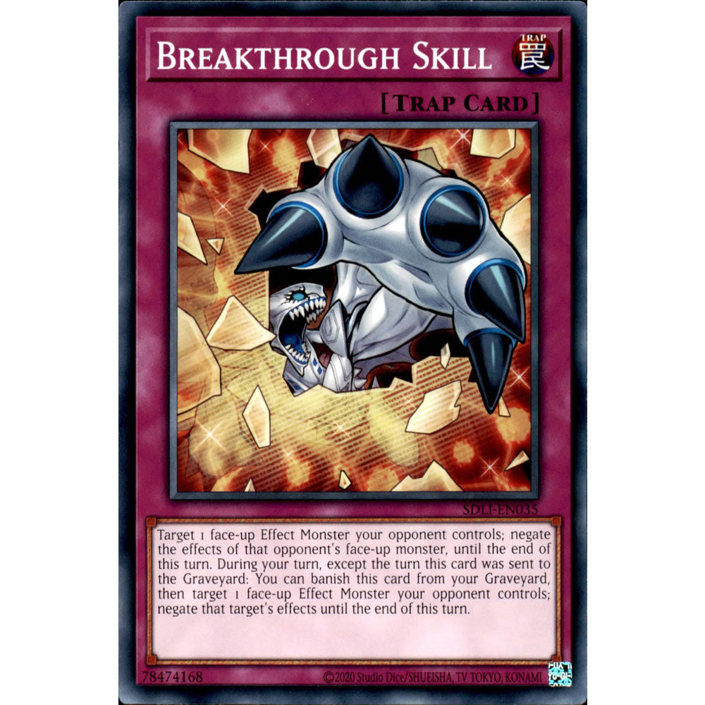 Breakthrough Skill SDLI-EN035 Yu-Gi-Oh! Card from the Realm of Light Set