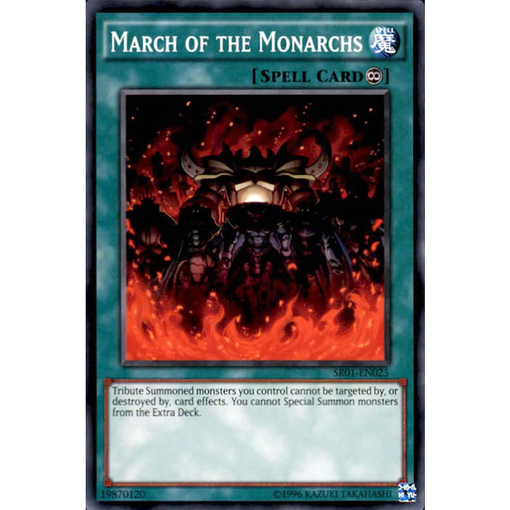 March of the Monarchs SR01-EN025 Yu-Gi-Oh! Card from the Emperor of Darkness Set