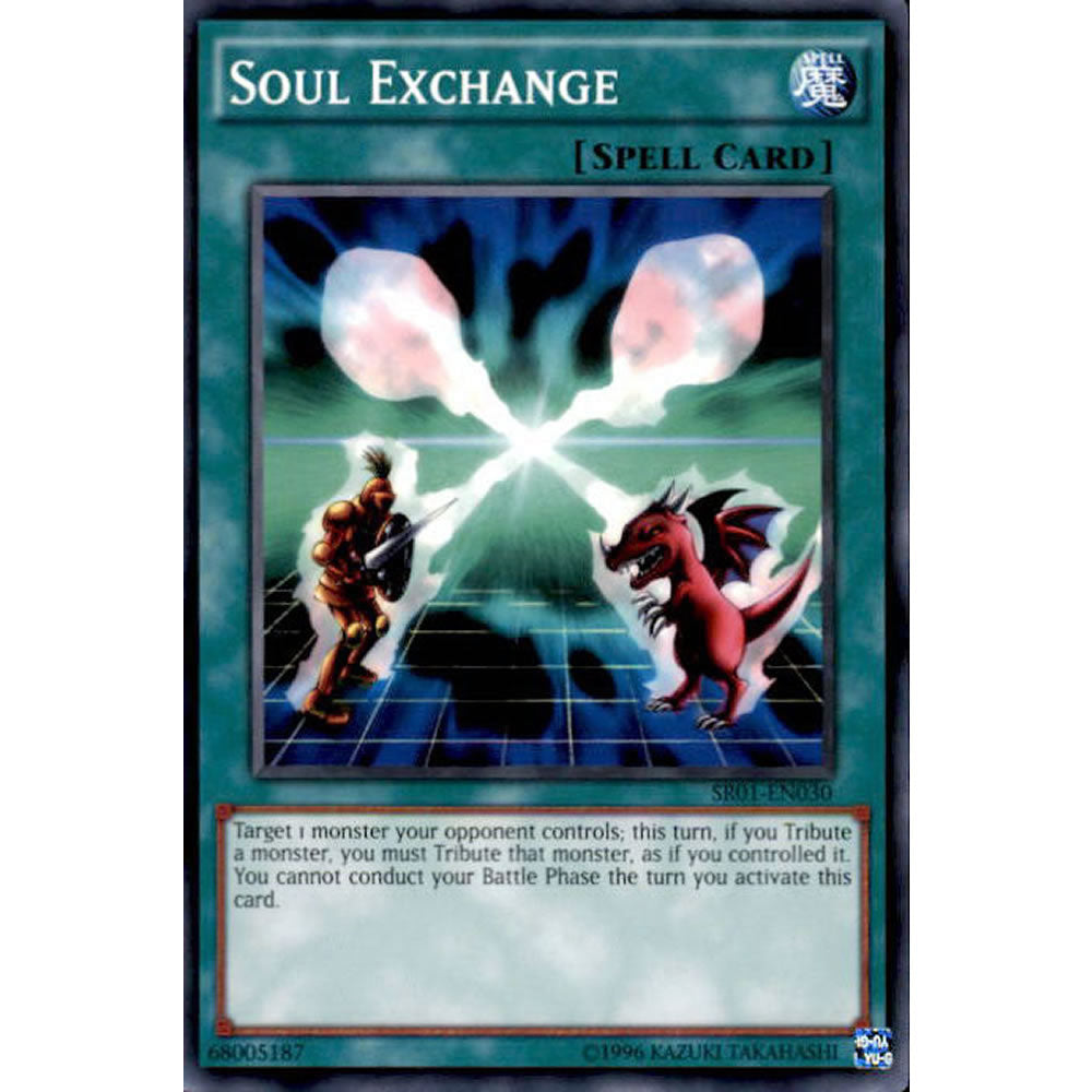 Soul Exchange SR01-EN030 Yu-Gi-Oh! Card from the Emperor of Darkness Set