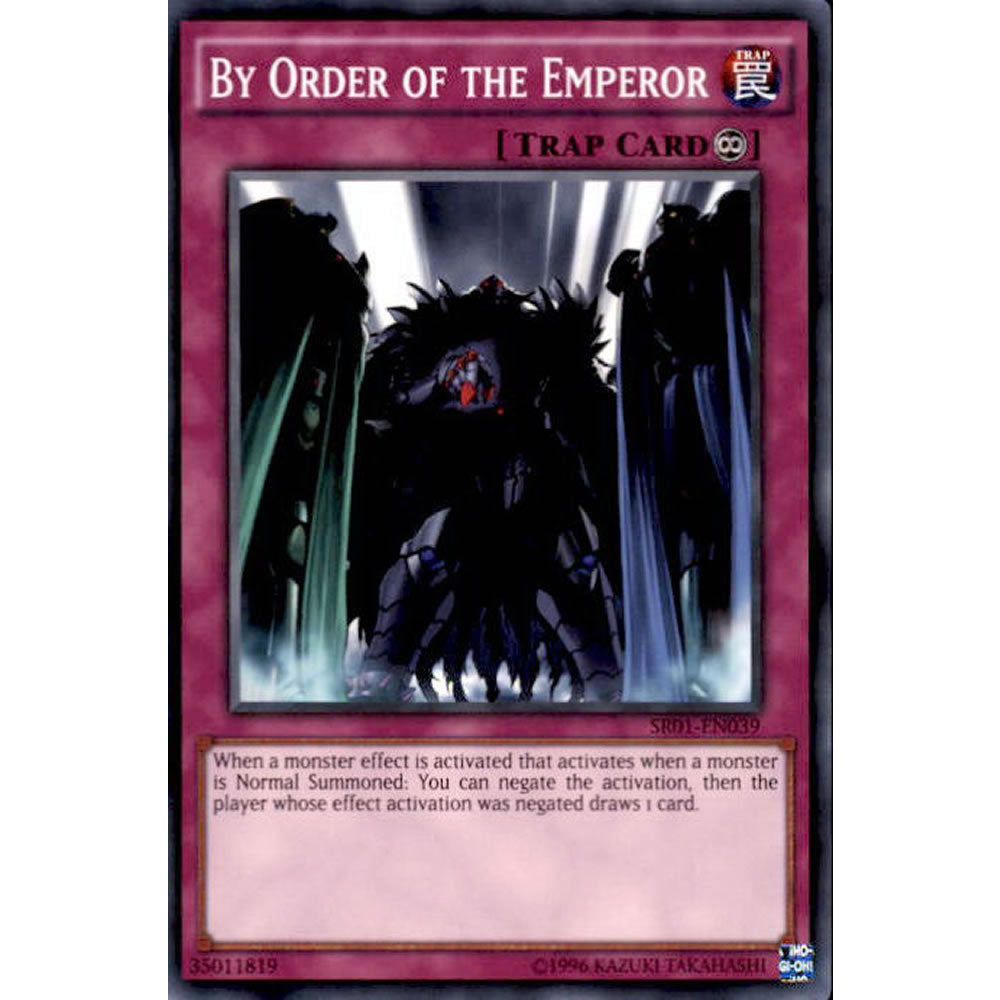By Order of the Emperor SR01-EN039 Yu-Gi-Oh! Card from the Emperor of Darkness Set