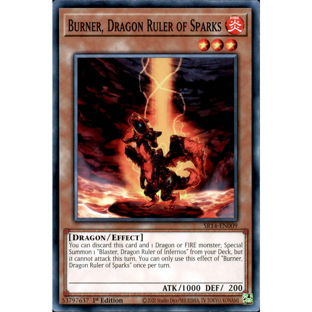 Burner, Dragon Ruler of Sparks SR14-EN009 Yu-Gi-Oh! Card from the Fire Kings Set