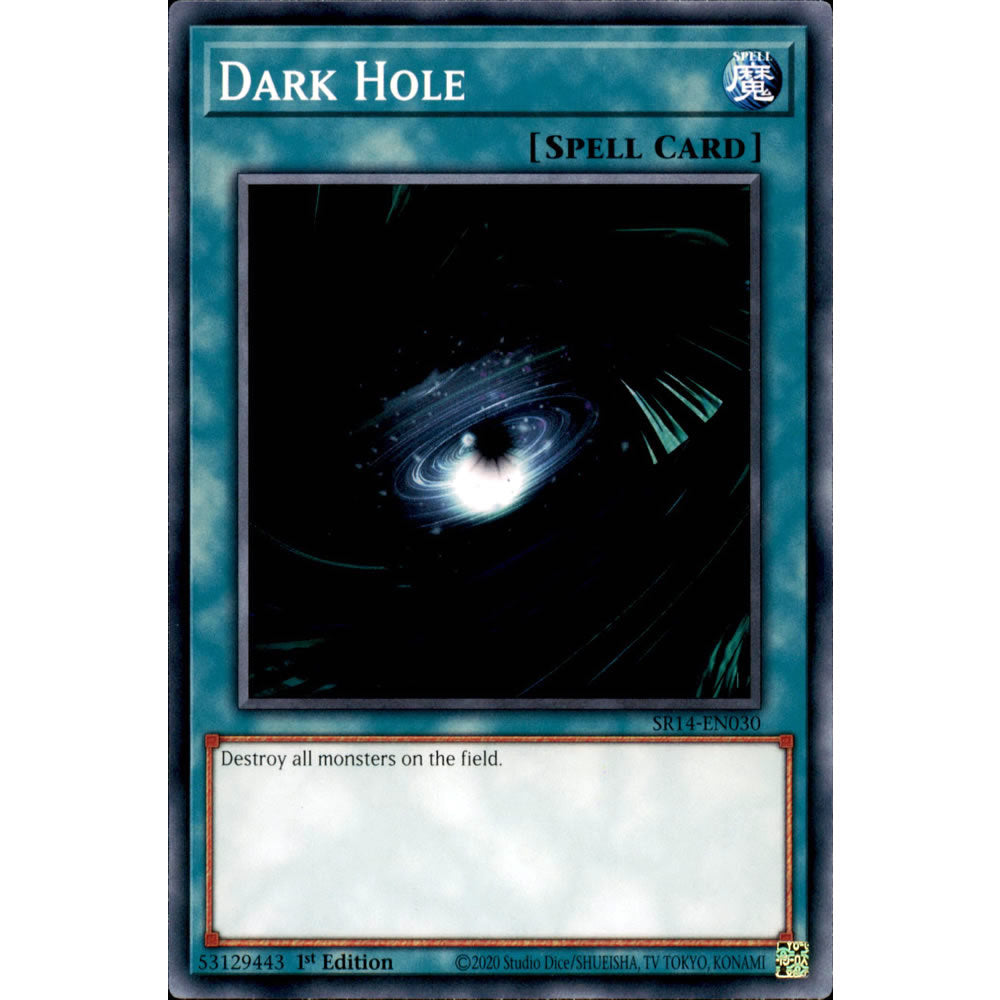 Dark Hole SR14-EN030 Yu-Gi-Oh! Card from the Fire Kings Set