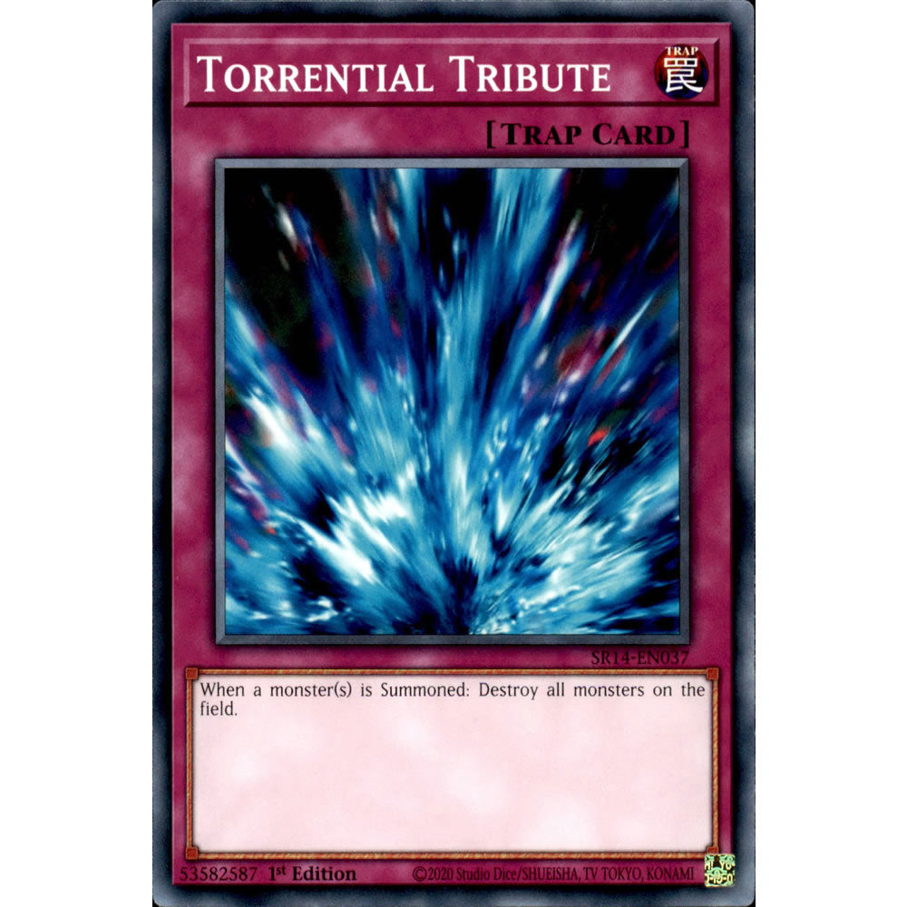 Torrential Tribute SR14-EN037 Yu-Gi-Oh! Card from the Fire Kings Set