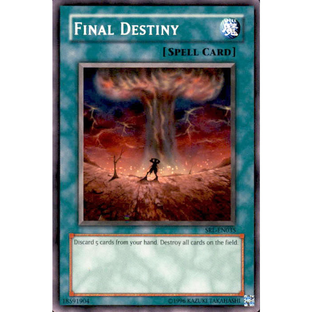 Final Destiny SRL-035 Yu-Gi-Oh! Card from the Spell Ruler Set