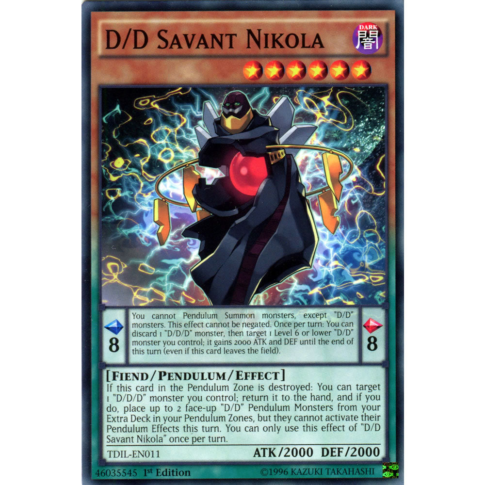 D/D Savant Nikola TDIL-EN011 Yu-Gi-Oh! Card from the The Dark Illusion Set