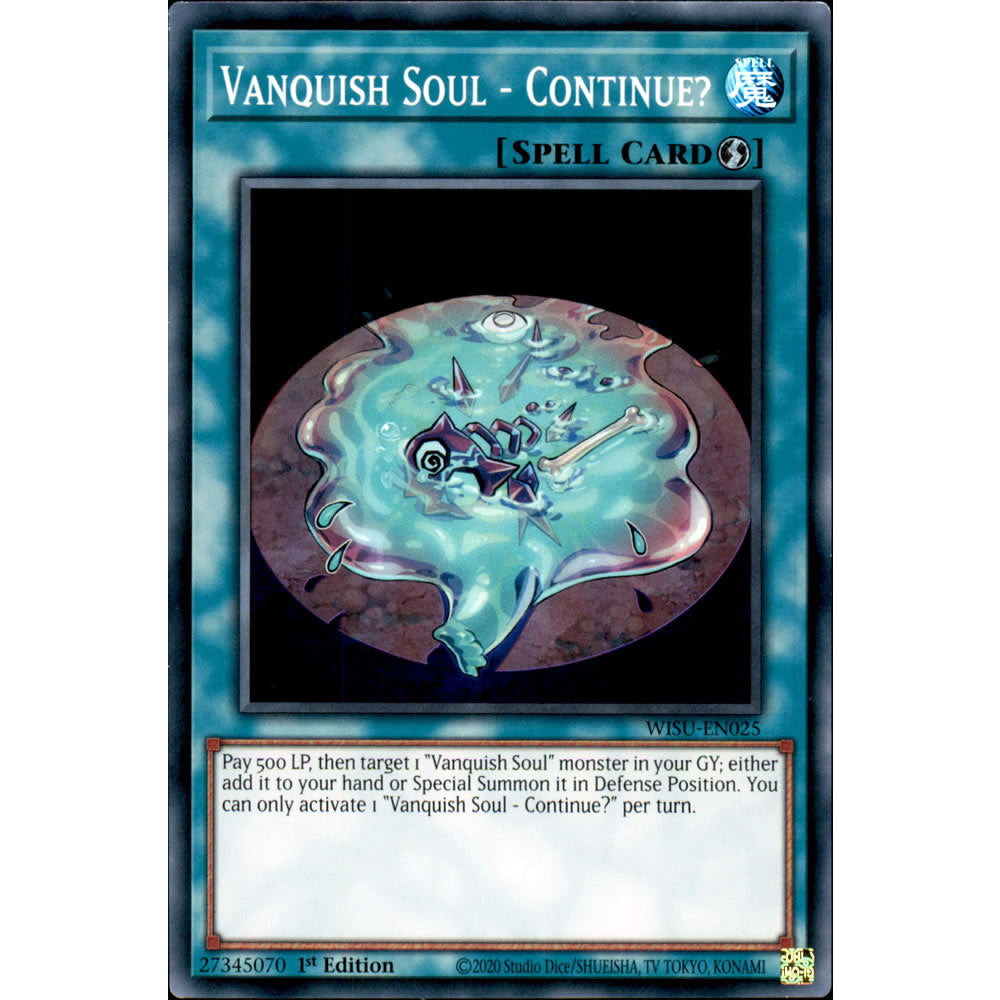 Vanquish Soul - Continue? WISU-EN025 Yu-Gi-Oh! Card from the Wild Survivors Set