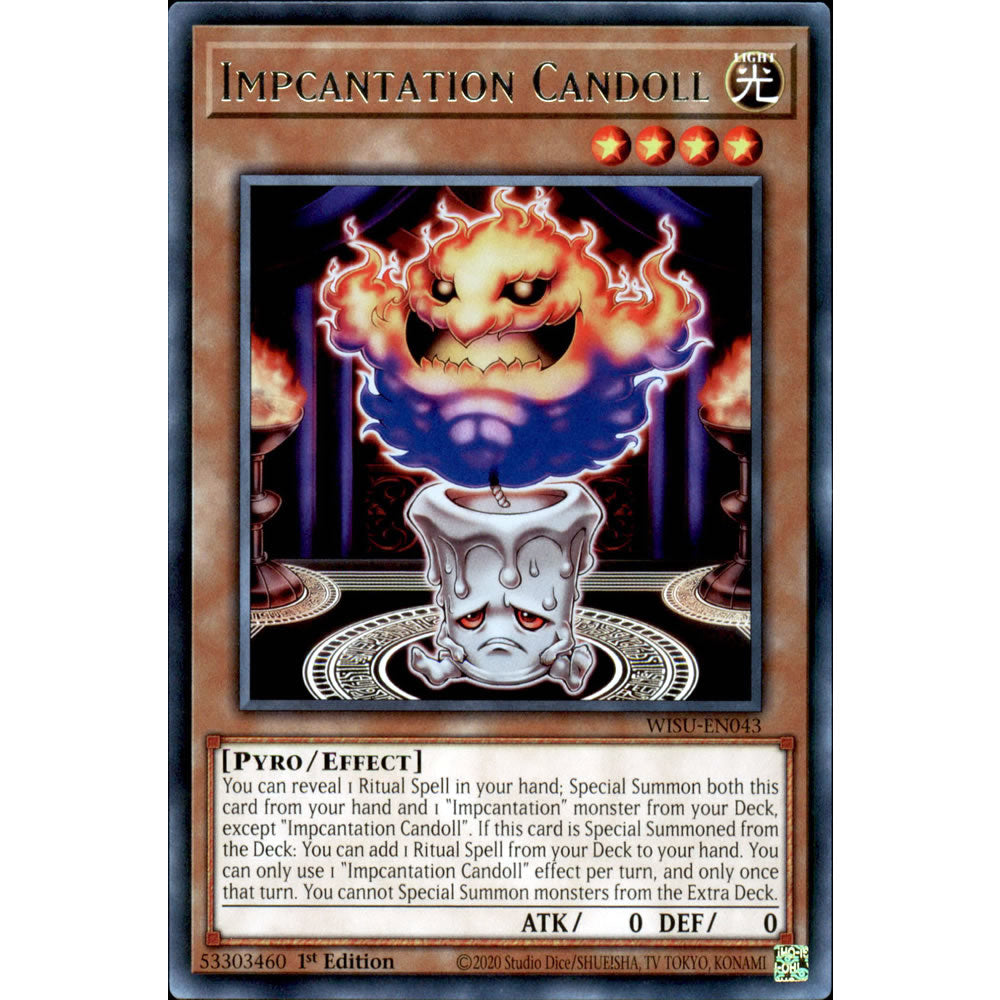 Impcantation Candoll WISU-EN043 Yu-Gi-Oh! Card from the Wild Survivors Set