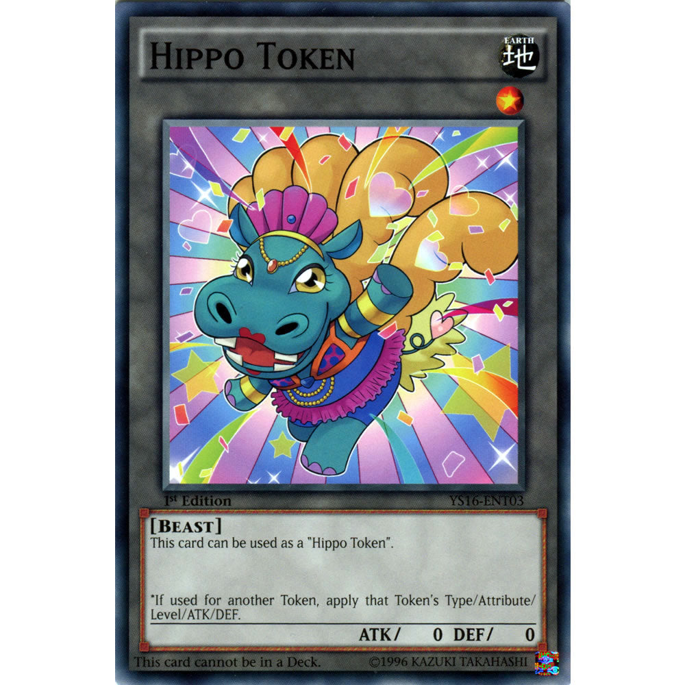 Hippo Token YS16-ENT03 Yu-Gi-Oh! Card from the Yuya Set